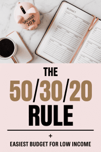 50 30 20 rule budgeting for low income pin with piggy bank